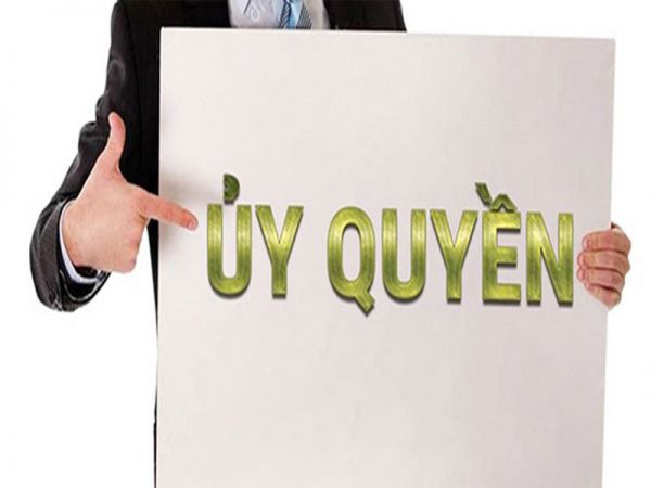 Thủ tục công chứng Hợp đồng uỷ quyền định đoạt tài sản